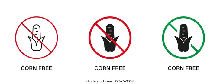 Corn Free Silhouette and Line Icon Set. Cob Maize Allergy Ingredient Green and Red Stop Sign. Ban Contain Maize Logo. Corn Starch Allergen Forbidden Symbol. None Corncob. Isolated Vector Illustration.