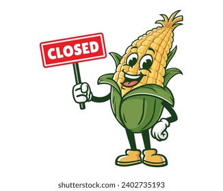 corn maize with closed sign board cartoon mascot illustration character vector clip art