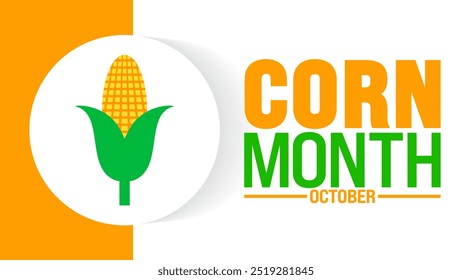 Corn Month background or banner design template is observed every year in October. Holiday concept. Template for card, poster, placard, template. eps 10