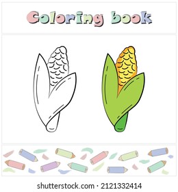 Corn. A page of a coloring book with a colorful vegetables and a sketch for coloring. Preschool education. Cartoon style. Vector illustration for children, eps
