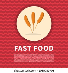 Corndog poster. Cute colored picture of fast food. Graphic design elements for menu, poster, brochure. Vector illustration of fast food for bistro, snackbar, cafe or restaurant