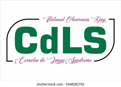 Cornelia de Lange Syndrome Awareness Day, Holiday concept. Template for background, banner, card, poster, t-shirt with text inscription, vector eps.