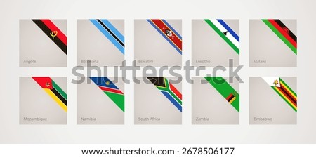 Corner slanted ribbon flags of Angola, Botswana, Eswatini, Lesotho, Malawi, Mozambique, Namibia, South Africa, Zambia and Zimbabwe