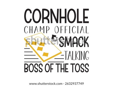 Cornhole champ official smack talking boss of the toss vector bundle, Cornhole champ official smack talking boss of the toss clipart, Cornhole champ official smack talking boss of the toss silhouette