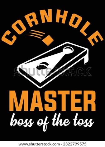 Cornhole master boss of the toss vector art design, eps file. design file for t-shirt. SVG, EPS cuttable design file