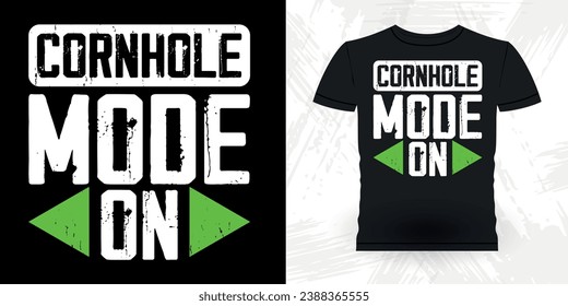 Cornhole Mode On Funny Cornhole Player Retro Vintage Cornhole T-shirt Design