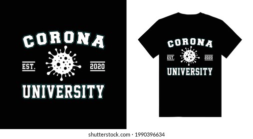 Corona University Est 2020 Typography T-shirt Design, University Tee