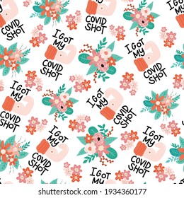 Corona vaccine Covid shot seamless vector background. Vaccination against coronavirus repeating pattern hand drawn phrase hand with injection mark biceps flowers. Motivation, inspiration quote stop .