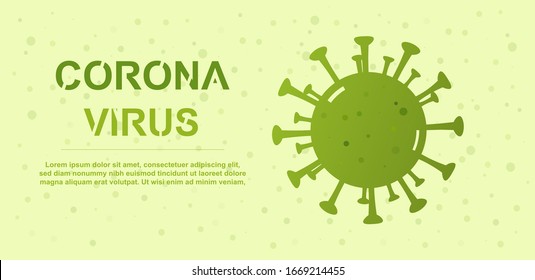  Corona Virus, 2019-nCoV. green corona disease bacteria and corona virus inscription