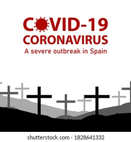 Virus Corona 2020. Un severo brote en España. Coronavirus covid-19 muerte con cruces graves. Ilustración vectorial.