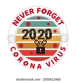 corona virus 2020 typography , vector t-shirt design