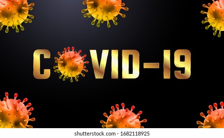 Corona Virus 2020. Wuhan virus disease. Covid-19 outbreak and coronaviruses influenza background. Coronavirus 2019-nCoV. Pandemic medical health risk concept. Perfect for banner, info graphic vector