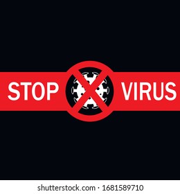Corona Virus banner, poster. 2019-nCoV. Corona Virus in Wuhan, China, Global Spread, and Concept of Stopping Corona Virus. Vector