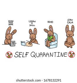 Corona Virus Covid 19 Self Quarantine Cute Bunny Activity Infographic. Self Isolate Support. Reading, Skill, Stay Calm Graphic. Viral Isolation Information. Cuation Support Help.