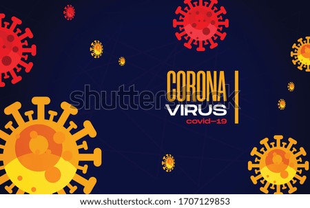 Corona virus or COVID-19 cells background, new virus. Novel Coronavirus (2019-nCoV). Virus Background. Vector Illustration.
