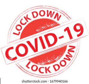 Corona Virus Covid-19 Lock Down Sign