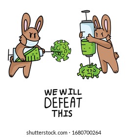 Corona virus crisis two we will defeat this banner poster. Covid 19 infographic for kids with cute easter bunny with syringe. Educational graphic picture of virus. Friendly icon. Vector flu caution. 