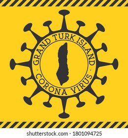 Corona virus in Grand Turk Island sign. Round badge with shape of virus and Grand Turk map. Yellow island epidemic lockdown stamp. Vector illustration.