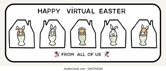 Corona Virus Happy Easter Bunny Egg Social Media Message. Quarantine Virtual Business Clipart Banner. Stay Positive Covid 19 Infographic. Pandemic Customer Support Message. Uplifting Together Concept