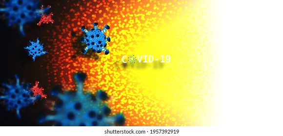 Corona virus image background Contains messages and viruses
