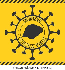 Corona virus in Inisheer sign. Round badge with shape of virus and Inisheer map. Yellow island epidemy lock down stamp. Vector illustration.