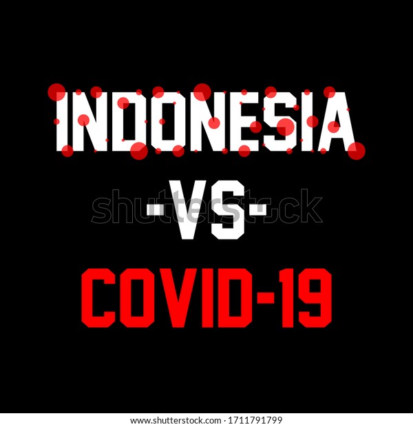 Corona virus lettering design; Indonesia vs covid-19.