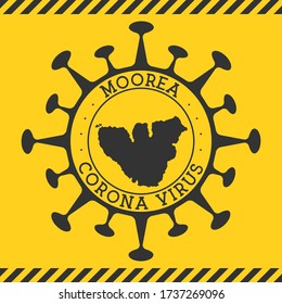 Corona virus in Moorea sign. Round badge with shape of virus and Moorea map. Yellow island epidemy lock down stamp. Vector illustration.