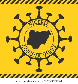 Corona virus in Nigeria sign. Round badge with shape of virus and Nigeria map. Yellow country epidemic lockdown stamp. Vector illustration.