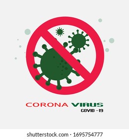 Corona Virus prevention ilustration of corona virus. Corona Virus in Wuhan, China, Global Spread, and Concept of Icon of Stopping Corona Virus