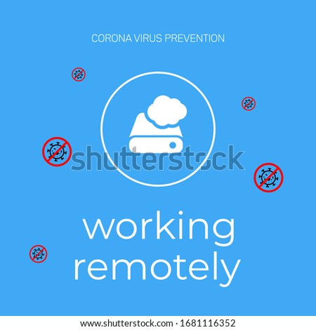 Corona virus quarantine concept. Working from home. corona virus prevention . Vector illustration