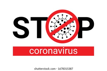 Corona virus with red stop sign and Concept of stopping coronavirus. Pandemic and corona virus outbreaks. Illustration on the theme of covid 19. Minimalistic vector graphics.