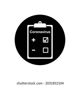 Icono de prueba de informe de virus Corona. Ilustración de símbolo EPS editable de vectores con estilo de botón redondeado. 