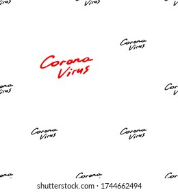 Corona virus sign seamless pattern. Coronavirus vector illustration in doodle, sketch graffiti style. Warning background for home quarantine.