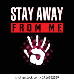 Stay Away Images Stock Photos Vectors Shutterstock