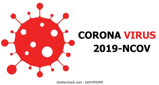 Corona virus is spreading across the world. This virus illustration is for any kind of use. Red color uses for warning sign. Stay Home.