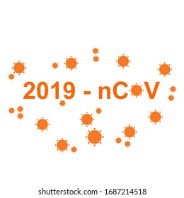 Corona virus from Wuhan. covid - 19