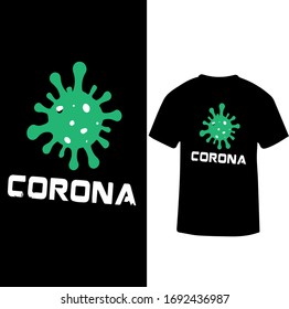 Corona Virus-Corona Virus T-shirt Vector.