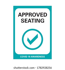 Corona Viurs COVID-19 Safety signage - Approved Seating, suitable for print