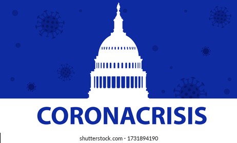 Coronacrisis. Coronavirus Crisis Of 2020. Covid-19 Pandemic Is Affecting The Global Economy. Silhouette Of Capitol Hill Building In Washington.