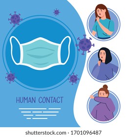 coronavirus 2019 ncov infographic with face mask and human contact campaign vector illustration design
