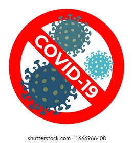 Coronavirus 2019 nCov vector icon. Coronavirus Covid-19 NCP, virus epidemic outbreak stop sign