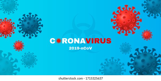 Coronavirus (2019-nCoV) background. Virus Covid 19-NCP. Coronavirus nCoV and biohazard symbol. Epidemic concept.