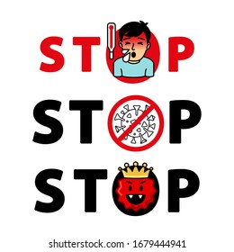 Coronavirus, 2019-nCoV, Covid-19. Vector abstract illustration STOP CORONAVIRUS. Flat outline icons of man with cough with fever, coronavirus in stop sign, emoji virus with a crown