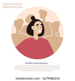 Coronavirus 2019-nCoV prevention and symptoms illustration with recommendations don't go to the crowd
places. Infected person. Vector illustration