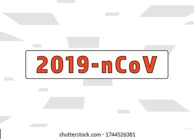 Coronavirus 2019-nCoV. Vector abstract white illustration with red text. Background, Banner.
