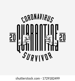 Coronavirus 2020 quarantine survivor badge or label or logo design template with lettering composition and hands silhouette holding quarantine word like prisoner behind the bars. Vector illustration