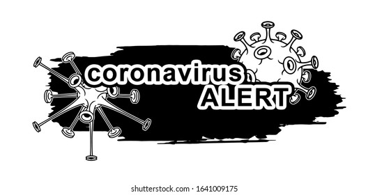 Coronavirus alert. China epidemic coronavirus concept.