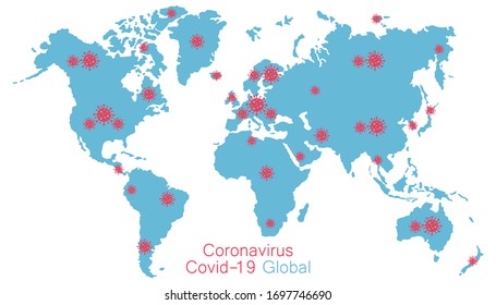 Coronavirus all around the world, the spread of novel coronavirus, Covid-2019, dangerous virus, pandemic