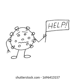 Coronavirus bittet um Hilfe, hält eine Flagge mit der Inschriftenhilfe. Symbolisiert den Sieg über das Virus. Doodle-Bild. Cartoon-Symbol für schwarze Krone auf isoliertem weißem Hintergrund. Vektorillustration.