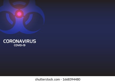 Coronavirus Background with biohazard sign and space for text. Hologram of coronavirus COVID-2019 on a blue futuristic background. Template for information on flu outbreak. Quarantine disease concept.